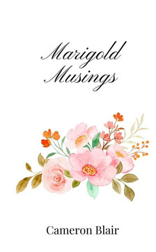 Marigold Musings