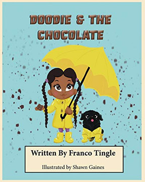 Doodie and the Chocolate Doodie and the Chocolate
