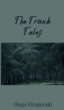 The Trunk Tales