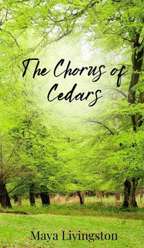 The Chorus of Cedars