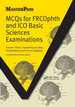 McQs for Frcophth and Ico Basic Sciences Examinations