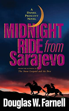 Midnight Ride From Sarajevo