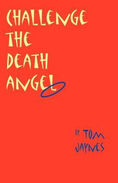 Challenge the Death Angel