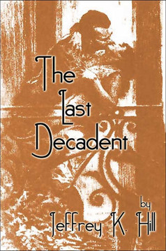 The Last Decadent