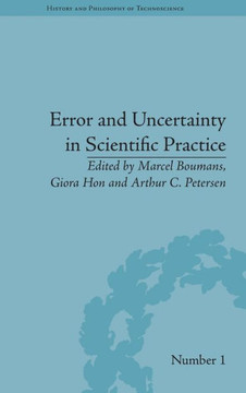 Error and Uncertainty in Scientific Practice