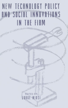 New Technology Policy and Social Innovations in the Firm