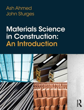 Materials Science In Construction: An Introduction