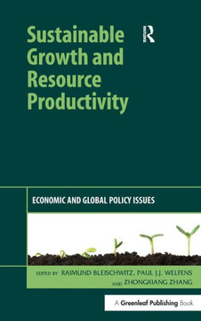 Sustainable Growth and Resource Productivity: Economic and Global Policy Issues