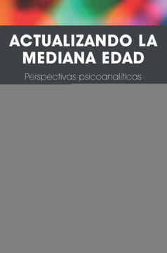 Actualizando La Mediana Edad