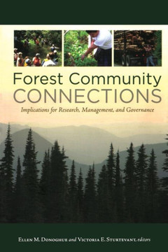 Forest Community Connections: Implications for Research, Management, and Governance