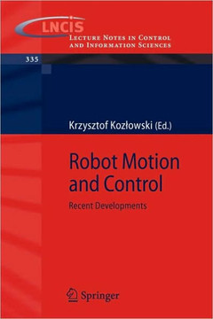 Robot Motion and Control: Recent Developments