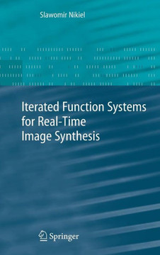 Iterated Function Systems for Real-Time Image Synthesis