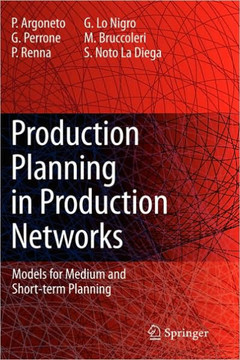 Production Planning in Production Networks: Models for Medium and Short-Term Planning
