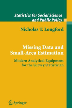 Missing Data and Small-Area Estimation: Modern Analytical Equipment for the Survey Statistician