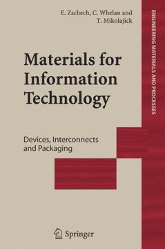 Materials for Information Technology: Devices, Interconnects and Packaging