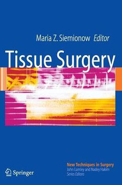 Tissue Surgery