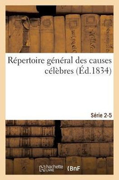 R??ertoire G????al Des Causes C????res. S??ie 2-5