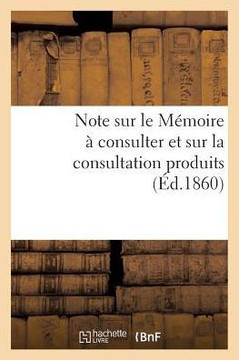Note Sur Le M??oire ??Consulter Et Sur La Consultation Produits