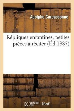 R??liques Enfantines, Petites Pi??es ??R??iter