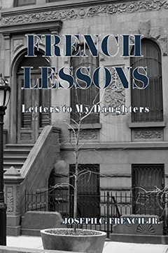 French Lessons: Letters to My Daughters French Lessons: Letters to My Daughters