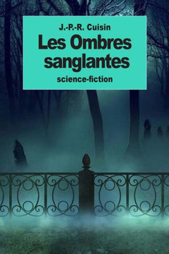 Les Ombres Sanglantes (French Edition)