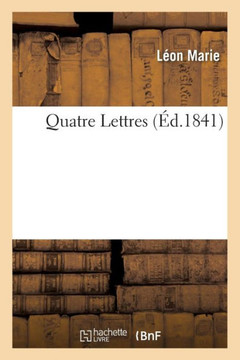 Quatre Lettres