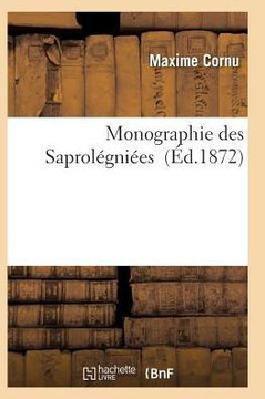 Monographie Des Saprol??ni??s