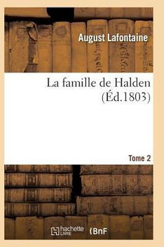 La Famille de Halden. Tome 2
