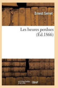 Les Heures Perdues