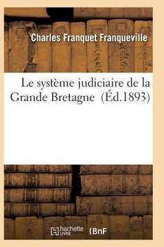 Le Syst??e Judiciaire de la Grande Bretagne