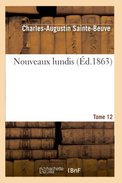 Nouveaux Lundis. Tome 12