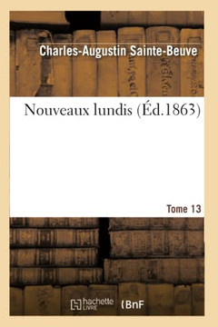 Nouveaux Lundis. Tome 13