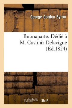 Buonaparte. D??i????M. Casimir Delavigne