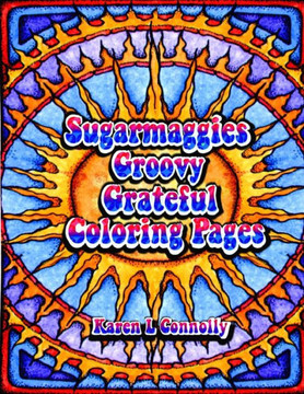 Sugarmaggies Groovy Grateful Coloring Pages