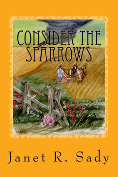 Consider The Sparrows