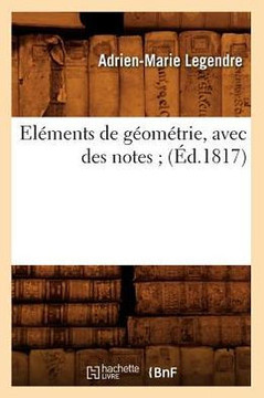 El??ents de G??m??rie, Avec Des Notes (??.1817)