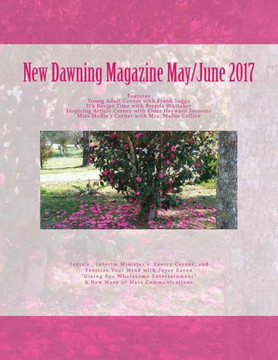 New Dawning Magazine May/June 2017