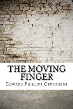 The Moving Finger The Moving Finger