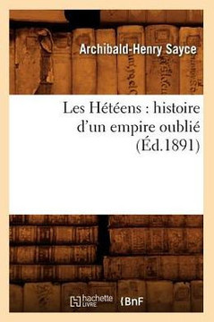 Les H????ns: Histoire d'Un Empire Oubli??(??.1891)
