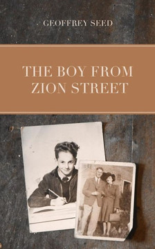 The Boy From Zion Street The Boy From Zion Street