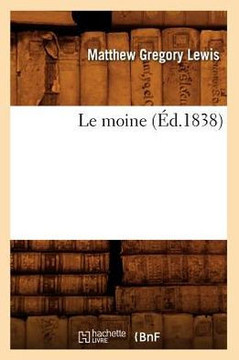 Le Moine (??.1838)