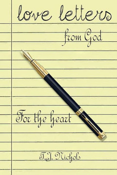 Love Letters From God: For The Heart (Volume 2) Love Letters From God: For The Heart (Volume 2)
