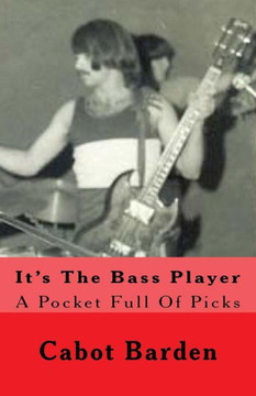It'S The Bass Player