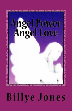 Angel Power Angel Love Angel Power Angel Love