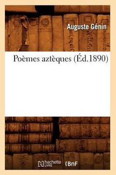 Po??es Azt??ues, (??.1890)