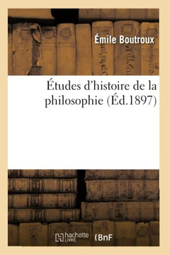 ??udes d'Histoire de la Philosophie