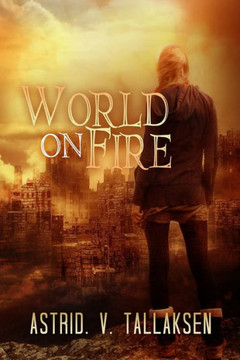 World On Fire (Freefall)