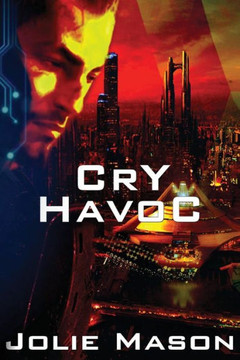 Cry Havoc (War In The Stars) Cry Havoc (War In The Stars)