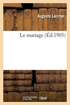 Le Mariage