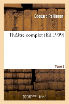 Th???tre Complet. Tome 2